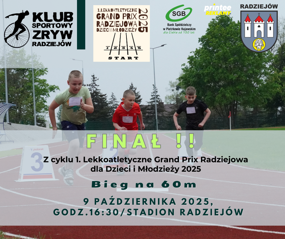 FINAŁ Lekkoatletycznego Grand Prix Radziejowa dla Dzieci i Młodzieży 2025