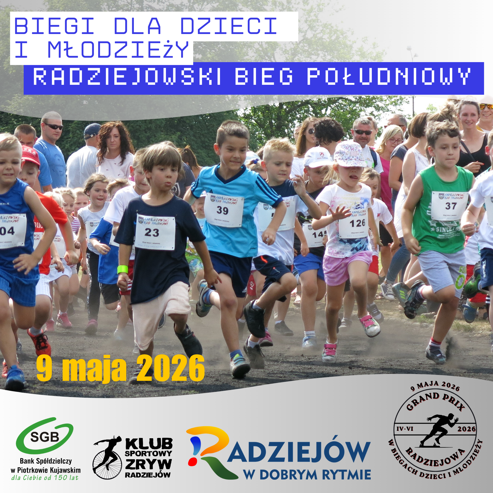 Radziejowski Bieg Południowy – Biegi dla Dzieci i Młodzieży/9 maja 2026/